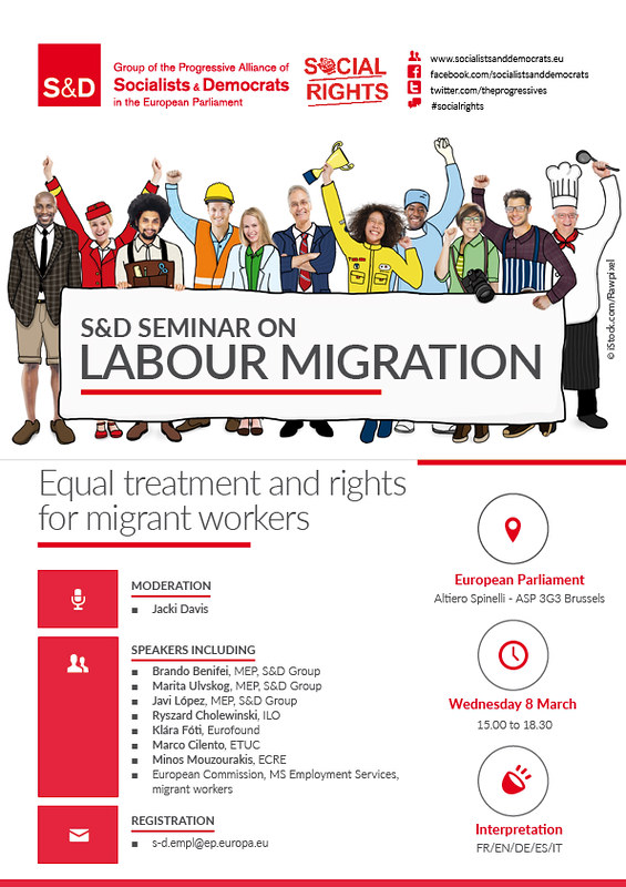S&amp;D Seminar: Equal Treatment and Rights for Migrant Workers &amp; Labour Migration, Wednesday 8 March 2017.