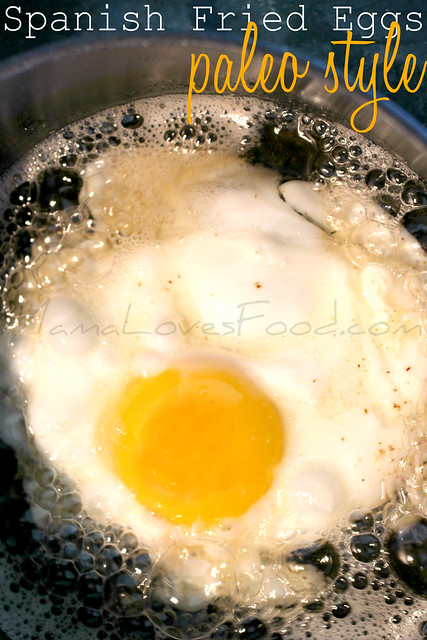 spanish fried eggs paleo style