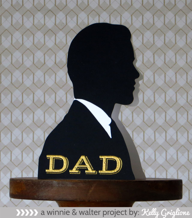 Kelly_Dad Silhouette For Father's Day Handmade Card