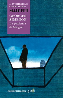 Italy: La Patience de Maigret, new paper publication by Corriere della Sera (La pazienza di Maigret)