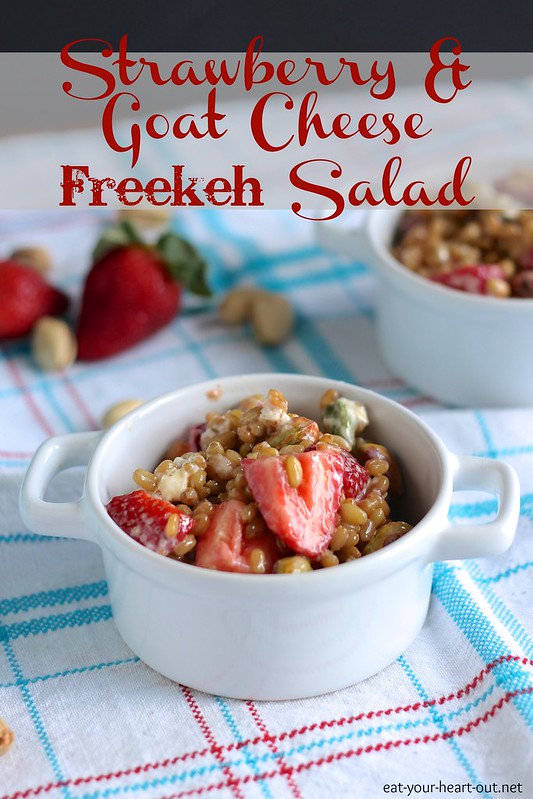 Strawberry and Goat Cheese Freekeh Salad