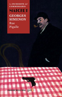 Italy: Les Nouvelles Enquêtes de Maigret (Vol 1), new paper publication by Corriere della Sera (Rue Pigalle e altri racconti)