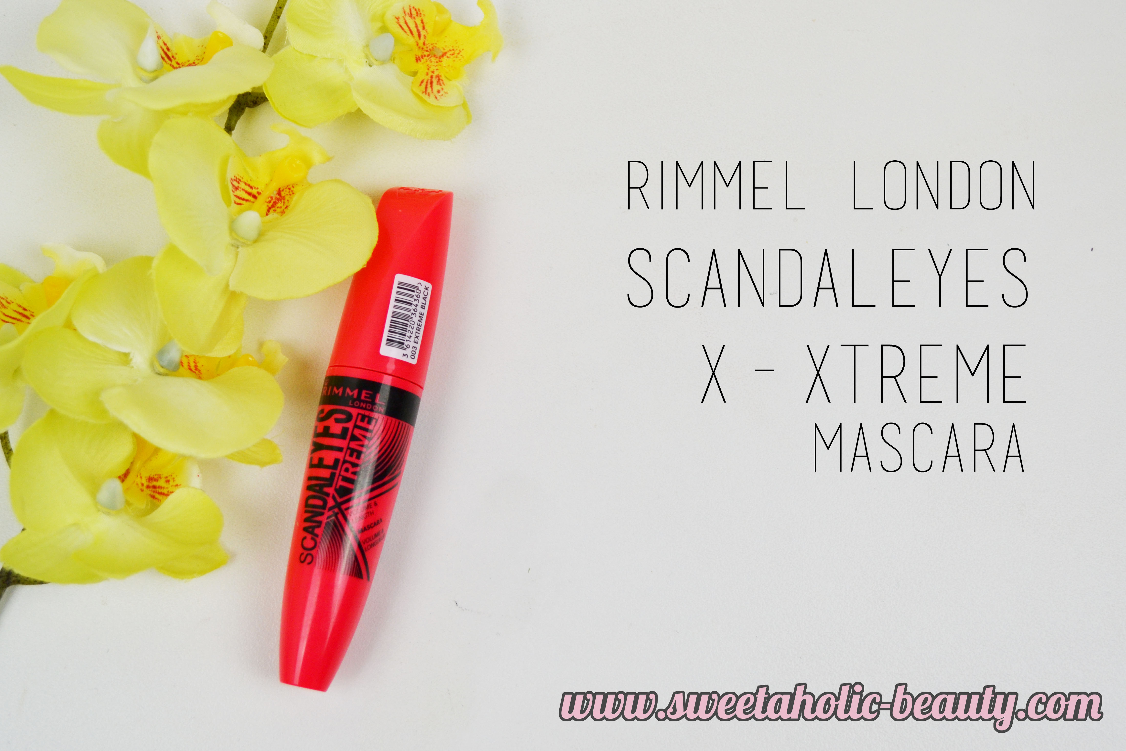 Rimmel London Scandaleyes X-Xtreme Mascara Review - Sweetaholic Beauty