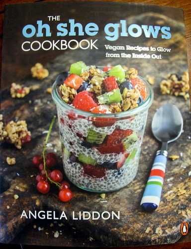 Oh She Glows Cookbook