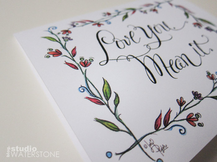 "Love you. Mean it." Greeting Card