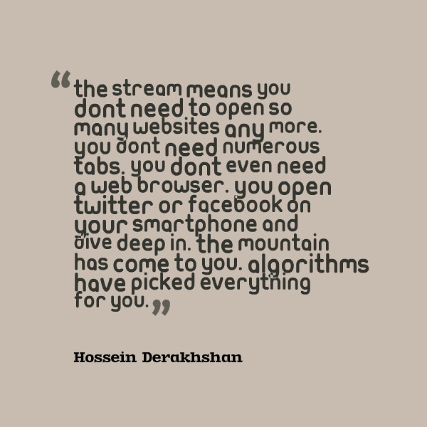 Quote by Hossein Derakhshan2