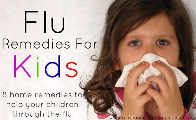 Flu Remedies For Kids :: 8 Natural Home Remedies To Help Your Children Through The Flu