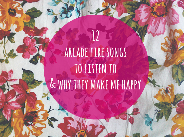 12 arcade fire songs to listen to music lifestyle book blog uk vivatramp