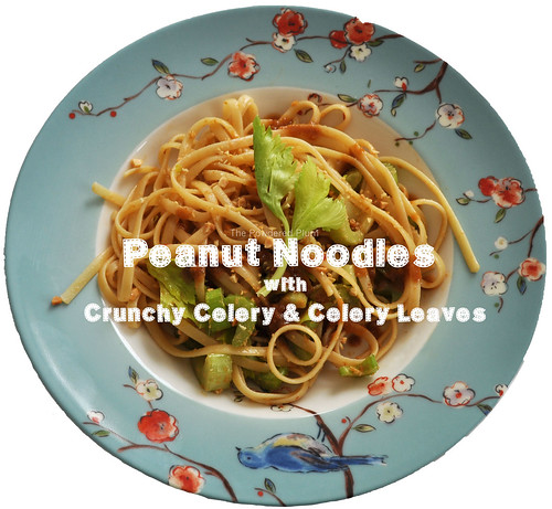 Peanut Noodles with Crunchy Celery & Celery Leaves