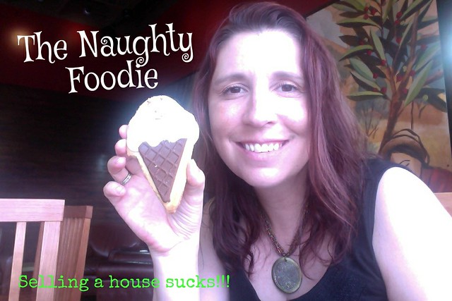 The Naughty Foodie & The Truth About Selling A House Part III
