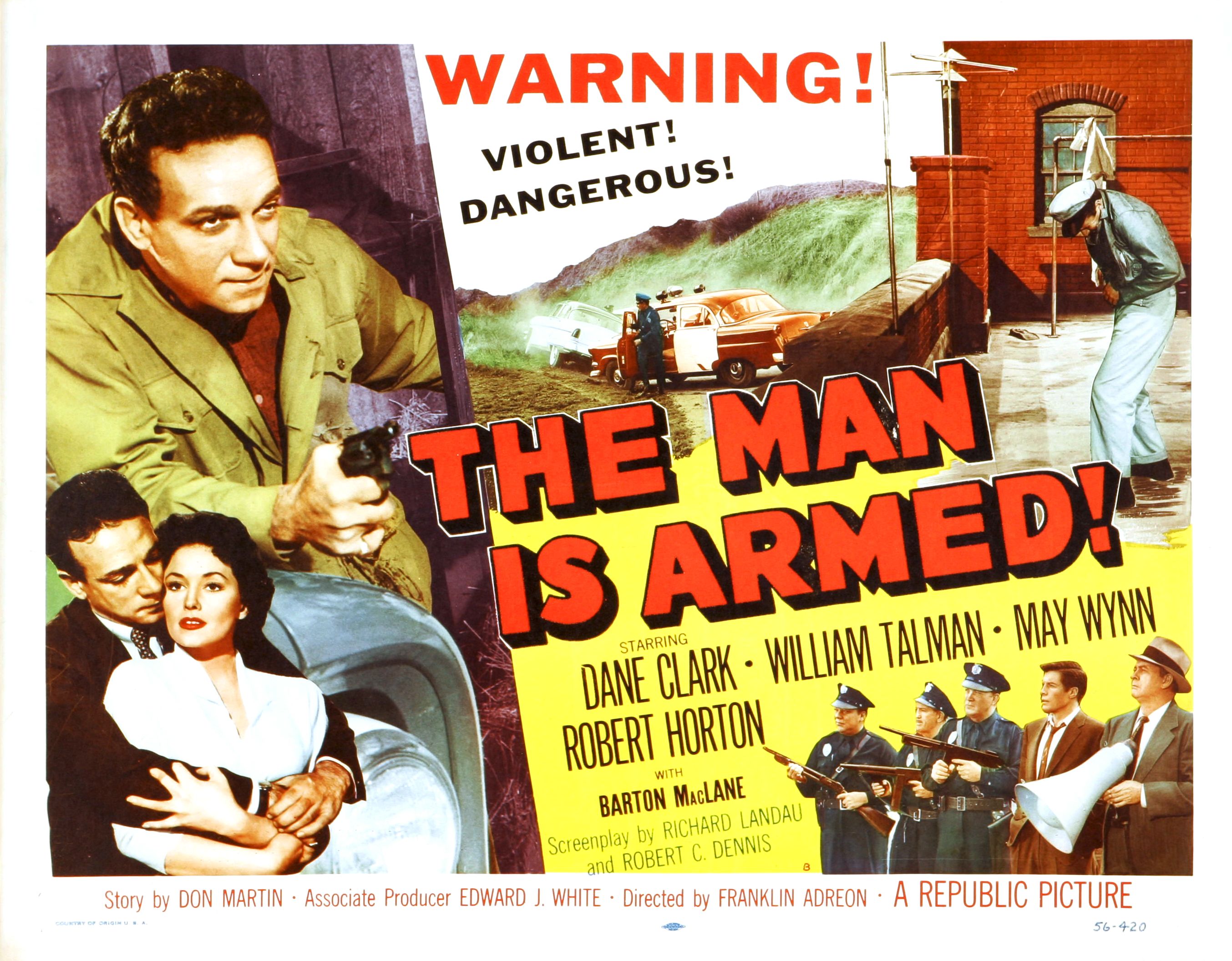 The Man Is Armed (1956)