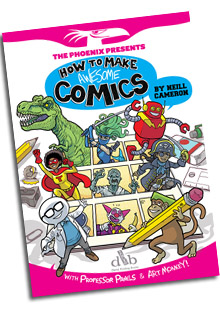 How to Make Awesome Comics by Neill Cameron
