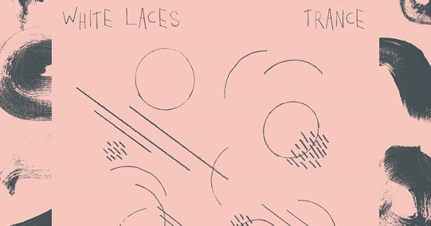 White Laces -- Trance (detail)