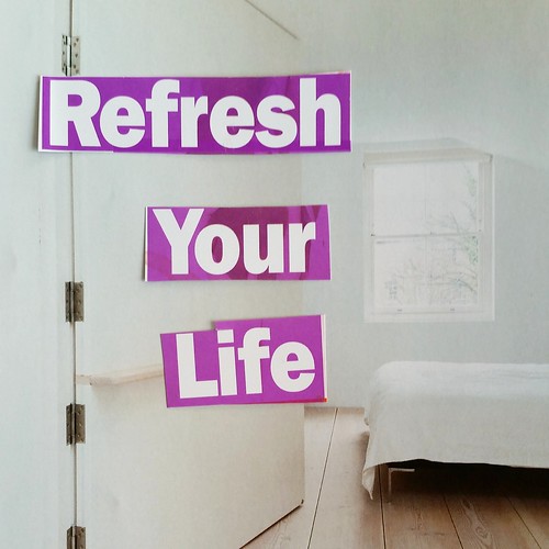 Refresh your life