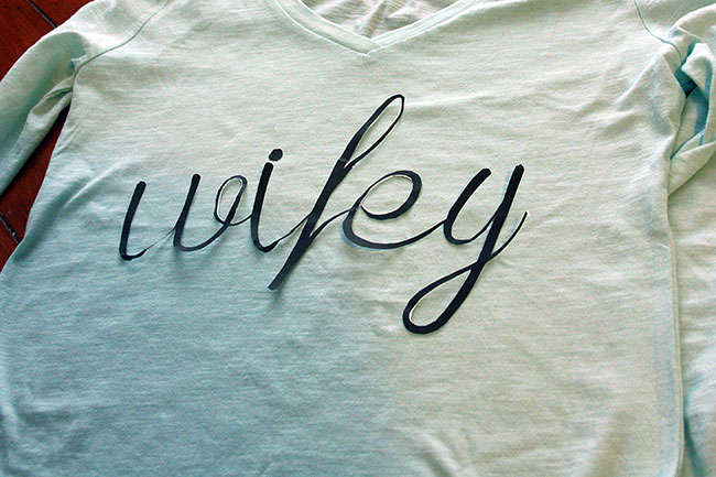 Instructions_Wifey-cut-out-laid-on-shirt