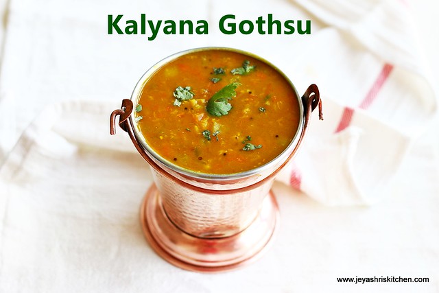 kalyana gothsu | side dish for idli | dosa |pongal| wedding style recipe