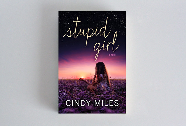 stupid girl cindy miles