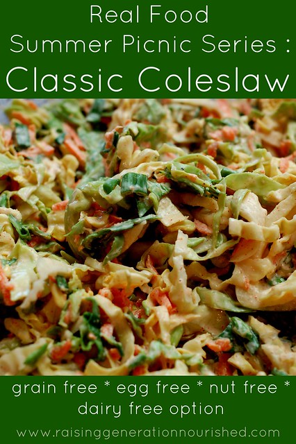 Real Food Summer Picnic Series :: Classic Coleslaw :: Grain Free, Egg Free, Nut Free, Dairy Free Option