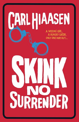 Carl Hiaasen, Skink No Surrender