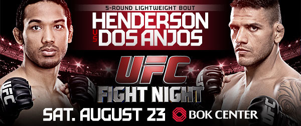 UFC FIGHT NIGHT « HENDERSON vs DOS ANJOS »