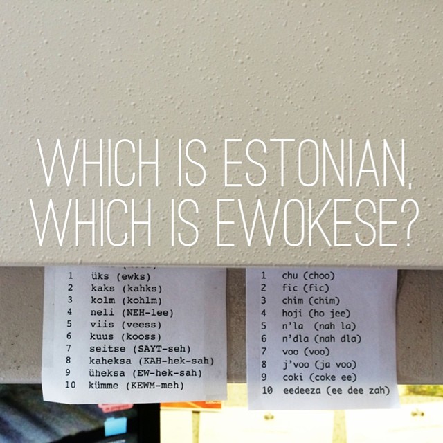 Which is Estonian, which is Ewokese?