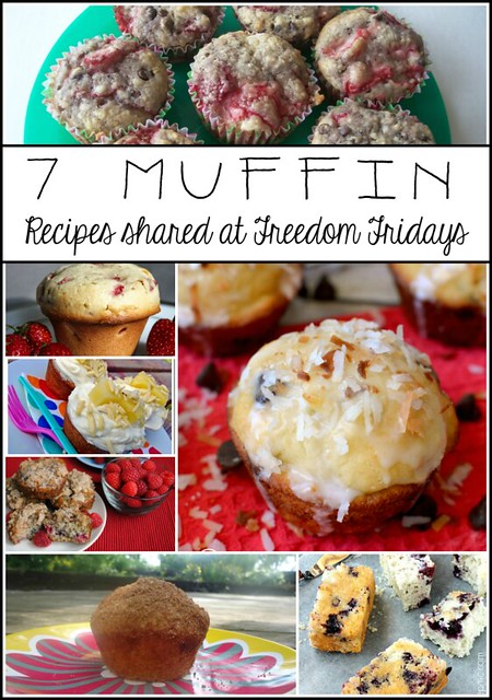 7 Muffin Recipes shared at Freedom Fridays.