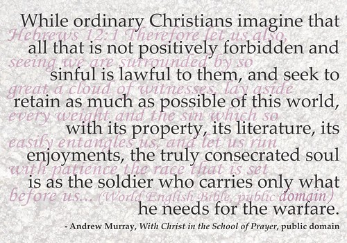 Andrew Murray consecration Hebrews 12 1