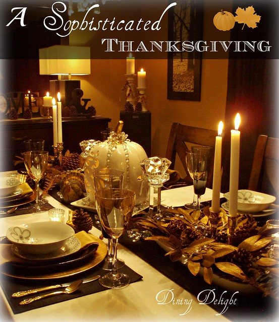 Dining Delight: A Sophisticated Thanksgiving Table