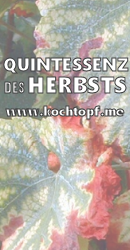 Blog-Event CIII - Quintessenz des Herbsts (Einsendeschluss 25. November 2014)