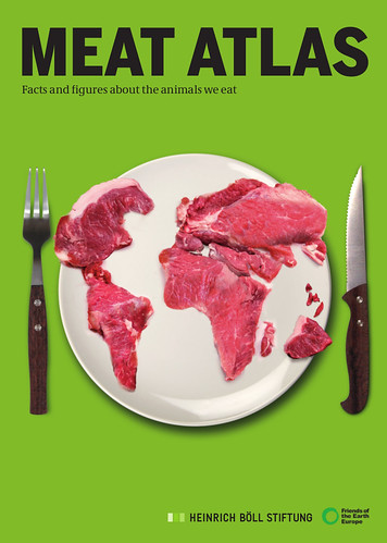《肉食輿圖》（MEAT ATLAS），以68頁的地圖集呈現畜牧業對全球生態、社會的影響。